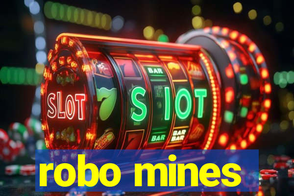 robo mines